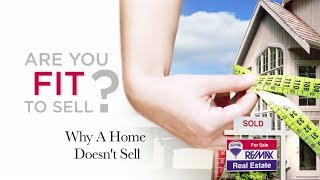 REMAX Fit To Sell  Why a Home Doesnt Sell [upl. by Orwin]