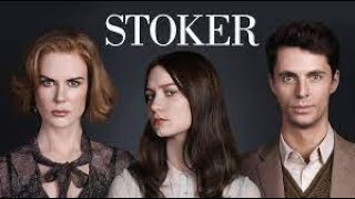 Stoker Full Movie Plot In Hindi  Hollywood Movie Review  Mia Wasikowska  Nicole Kidman [upl. by Rosecan]