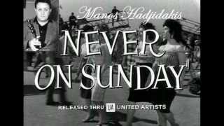 Manos Hadjidakis  Never on Sunday [upl. by Sacttler]