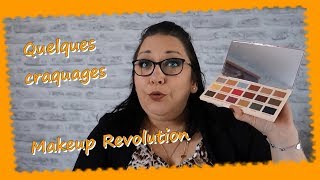 Quelques craquages Makeup revolution [upl. by Seligman]