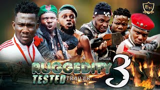 RUGGEDITY TESTED FT SELINA TESTED amp OKOMBO TESTED EPISODE 3  NIGERIAN ACTION MOVIE [upl. by Beare394]