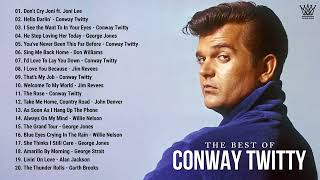 Conway Twitty Best Songs Playlist  Conway Twitty Greatest Hits Full Album [upl. by Leruj209]