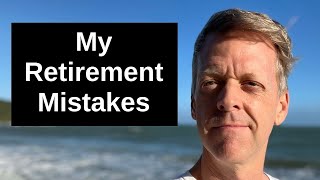 5 Things I Wish I Knew Before Retirement – My Early Retirement Regrets [upl. by Akcirderf726]