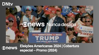 GloboNews  Eleições Americanas 2024  Cobertura especial  Promo 2024 [upl. by Gussi]