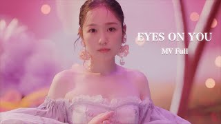 西野カナ『EYES ON YOU』MV Full [upl. by Etra]