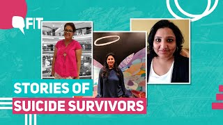 ‘I’m Glad I Exist’ Stories of Suicide Survivors  The Quint [upl. by Enamrahc]