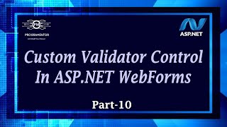 10  Custom Validator Control In ASPNET Web forms  Form Validation  ASPNET WebForms HindiUrdu [upl. by Anitselec]