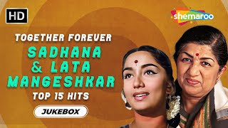 Best of Sadhana amp Lata Mangeshkar  The Mystery Girl  Sadhana Hit Songs  NonStop Jukebox [upl. by Stockmon]