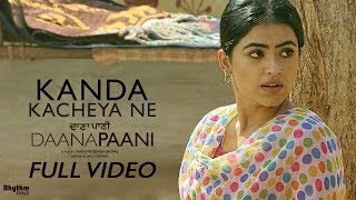 Kanda Kacheya Ne  DAANA PAANI  Jyotica Tangri Ft Tarnvir Jagpal  Jimmy Sheirgill Simi Chahal [upl. by Oicanata]