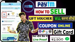 How to sell Paytm Voucher amp gift Card  how to sell Paytm Voucher Co  Paytm Voucher kaise sell kare [upl. by Ddart14]