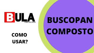 BUSCOPAN COMPOSTO  Como usar [upl. by Gardener]