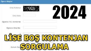 2024 LİSE BOŞ KONTENJAN SORGULAMA  TABAN PUAN ÖĞRENME [upl. by Ahsinwad]