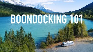 Boondocking 101  A Guide to Free Camping in Your RV [upl. by Niessuh]