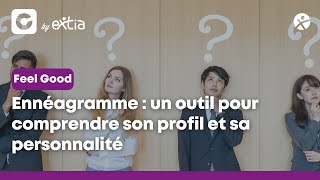 FEEL GOOD  Comprendre sa personnalité avec lennéagramme [upl. by Saire]