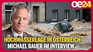 Jahrhundert Hochwasser in Österreich  Michael Bauer im Interview [upl. by Anileh]