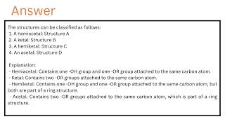 Classify these structures as hemiacetal hemiketal acetal ketal or other [upl. by Ecadnarb]