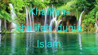 Lagu Nasyid Kumpulan Far East  Khalifah [upl. by Sidhu]