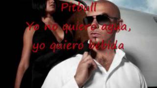 Pitbull Yo no quiero agua yo quiero bebida [upl. by Oika]