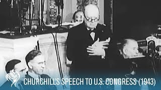 Sir Winston Churchills Fighting Speech To US Congress 1943  British Pathé [upl. by Stutman390]