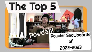 The Top 5 Powder Boards For 20222023 [upl. by Sheley]