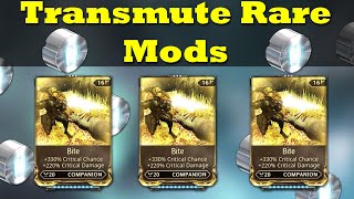 Warframe  Transmuting Rare Mods For New Rare Mods And Platinum [upl. by Summons176]