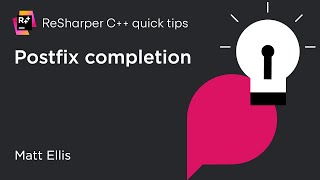 ReSharper C Quick Tips Postfix Completion [upl. by Beesley]