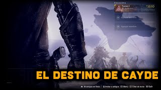 El Destino de Cayde  Destiny 2 [upl. by Iznekcam]