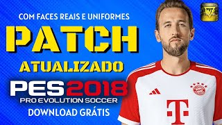 PATCH PES 2018 ATUALIZADO TEMPORADA 2324 COM FACES E UNIFORMES E TRANSFERÊNCIAS  PES 2018 [upl. by Ised]