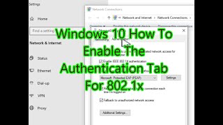 Windows 10 How To Enable The Authentication Tab For 8021x [upl. by Leahsim]