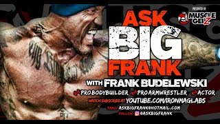 Ask Big Frank Ep4  Special Date  Mr Buffalo  Bodybuilding [upl. by Balf]