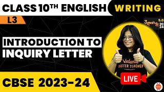 Class 10 English  Writing Skills Introduction to Inquiry Letter  Vedantu Class 10th English Prep [upl. by Phail97]