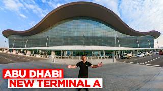 Inside The 3 Billion New Terminal of Abu Dhabi Airport [upl. by Ahsym585]