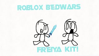 ROBLOX BEDWARS FREIYA KIT [upl. by Rrats296]