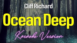 OCEAN DEEP  Cliff Richard KARAOKE Version [upl. by Novit]