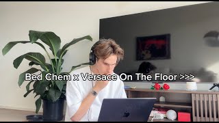 Bed Chem x Versace On The Floor mashup [upl. by Eilegna]