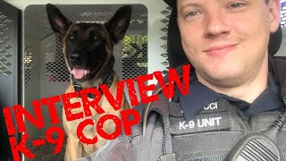 What is it like being a K 9 COP Your Questions Answered [upl. by Sherl634]