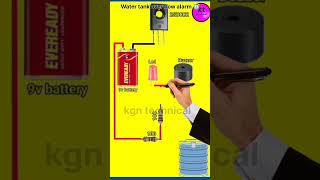 Water tank over flow alarm ⏰  circuit diagram  shorts [upl. by Madson]