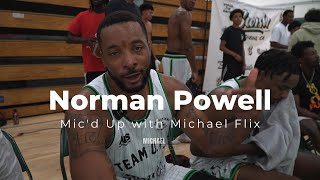 Norman Powell Micd Up with Michael Flix at the 2024 Swish ProAm [upl. by Lukas]