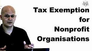 Tax Exemption for NPOs [upl. by Ahtar]