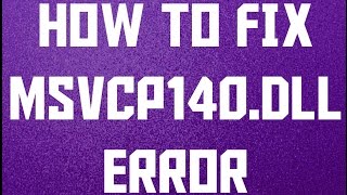 How To Fix msvcp140dll missing error Windows 1087 [upl. by Nytsrik584]