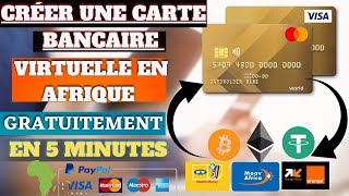 COMMENT CRÉER UNE CARTE BANCAIRE VIRTUELLE GRATUITEMENT EN AFRIQUE 2023 [upl. by Esaertal]