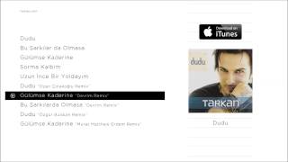 TARKAN  Gülümse Kaderine quotDevrim Remixquot Official Audio [upl. by Eras]