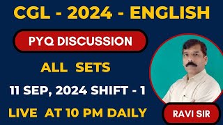 SSC CGL  2024  ENGLISH PYQs Discussion  All Sets  11 Sep Shift  1 [upl. by Yrrac]