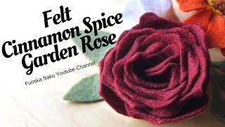 DIY Felt Cinnamon Spice Garden Rose [upl. by Yelhsa32]