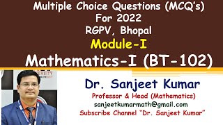 RGPV Mathematics1 BT102  Module1  MCQs Online Exam on 4 March 2022  By Dr Sanjeet Kumar [upl. by Eelaroc463]