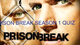 Prison Break Season 1 Quiz [upl. by Blessington]