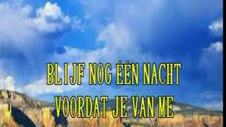 Wendy van Wanten  Blijf nog 1 nacht  KARAOKE  Lyrics [upl. by Atteuqehs]