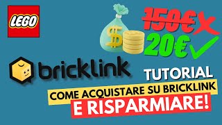 Come acquistare su BrickLink e risparmiare Tutorial LEGO italiano [upl. by Clevie933]