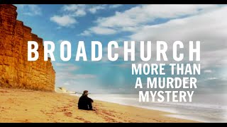 Broadchurch Analysis  Why Its So Good [upl. by Soilisav]