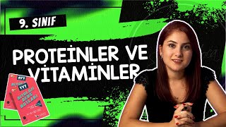 5 PROTEİNLER VE VİTAMİNLER  9 SINIF  TYT BİYOLOJİ DERS NOTLARI  2024 [upl. by Rayford]